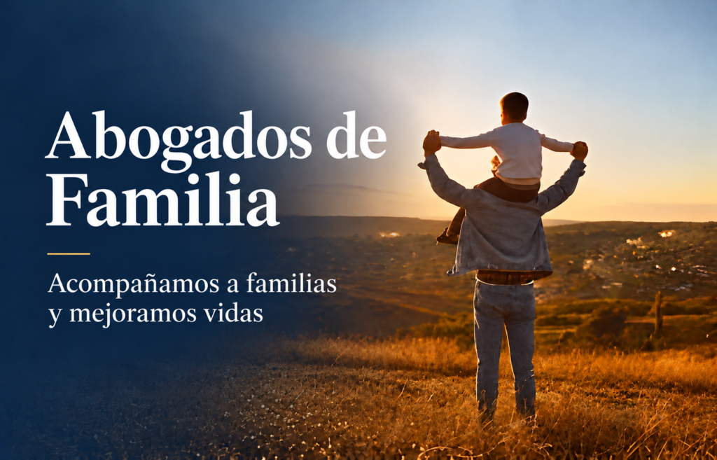 Abogados de familia, un padre lleva a su hijo sobre los hombros al atardecer, acompañamos a familias y mejoramos vidas
